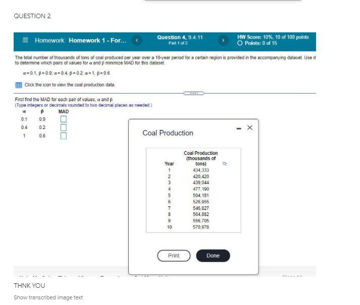 Question 2 Question 4 9 4 11 Hw Score 10 10 Of 100 Points Homework Homework 1 For Part 1 Of 2 O Points 0 Of 15 1