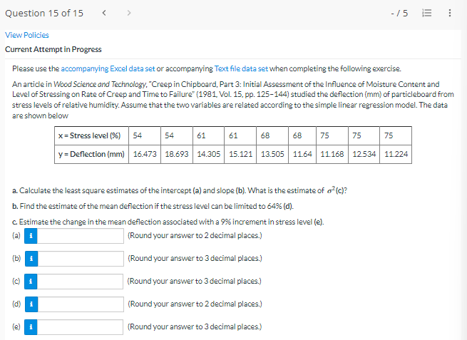 Question 15 Of 15 5 E View Policies Current Attempt In Progress Please Use The Accompanying Excel Data Set Or Accompa 1