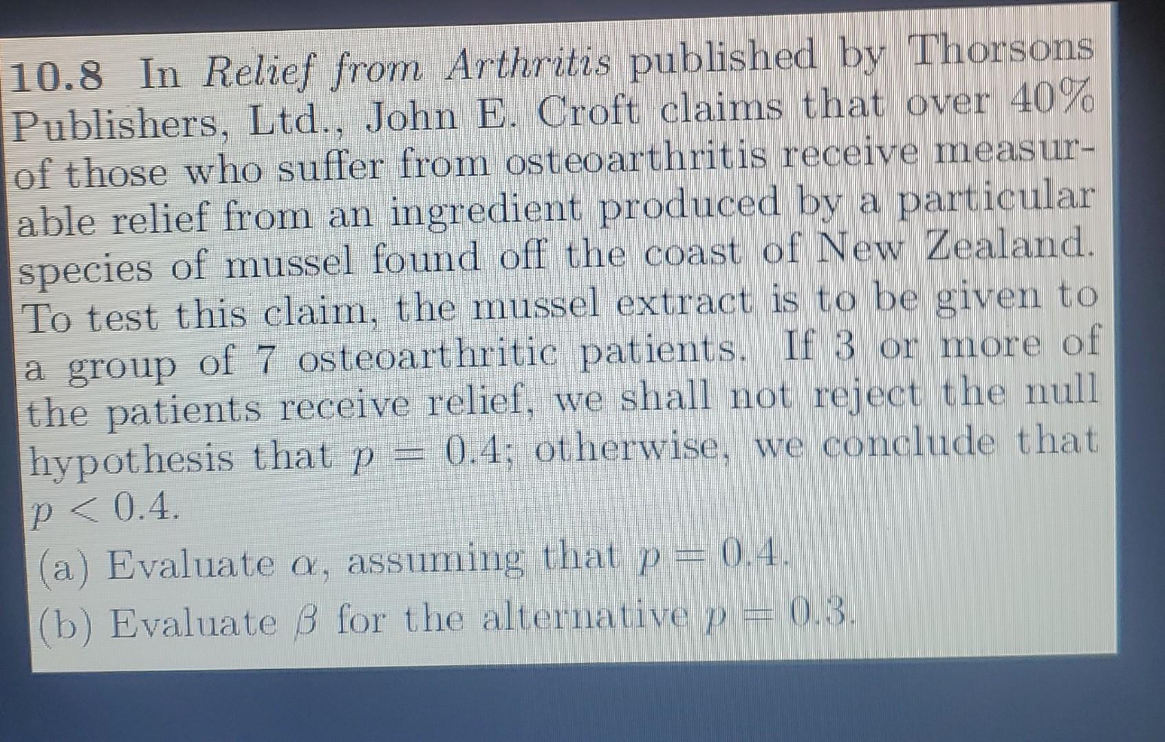 10 8 In Relief From Arthritis Published By Thorsons Publishers Ltd John E Croft Claims That Over 40 Of Those Who Su 1