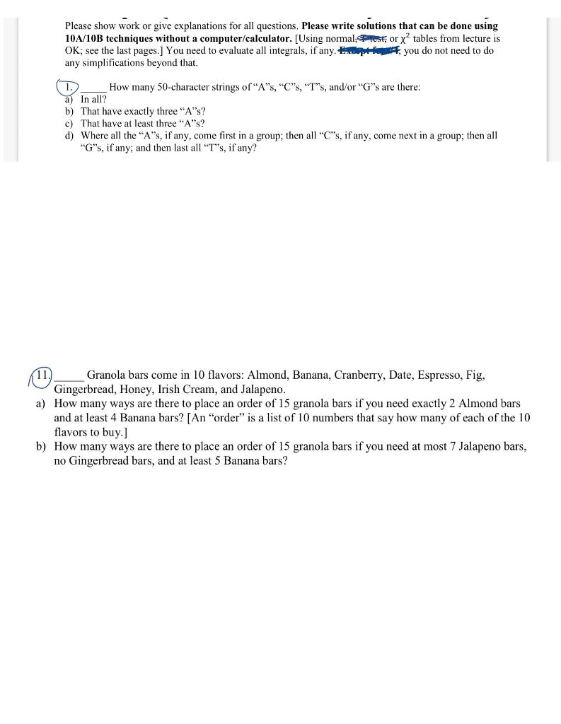 Please Show Work Or Give Explanations For All Questions Please Write Solutions That Can Be Done Using 10a 10b Technique 1