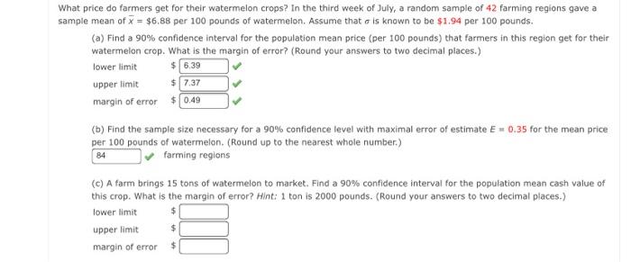 What Price Do Farmers Get For Their Watermelon Crops In The Third Week Of July A Random Sample Of 42 Farming Regions G 1