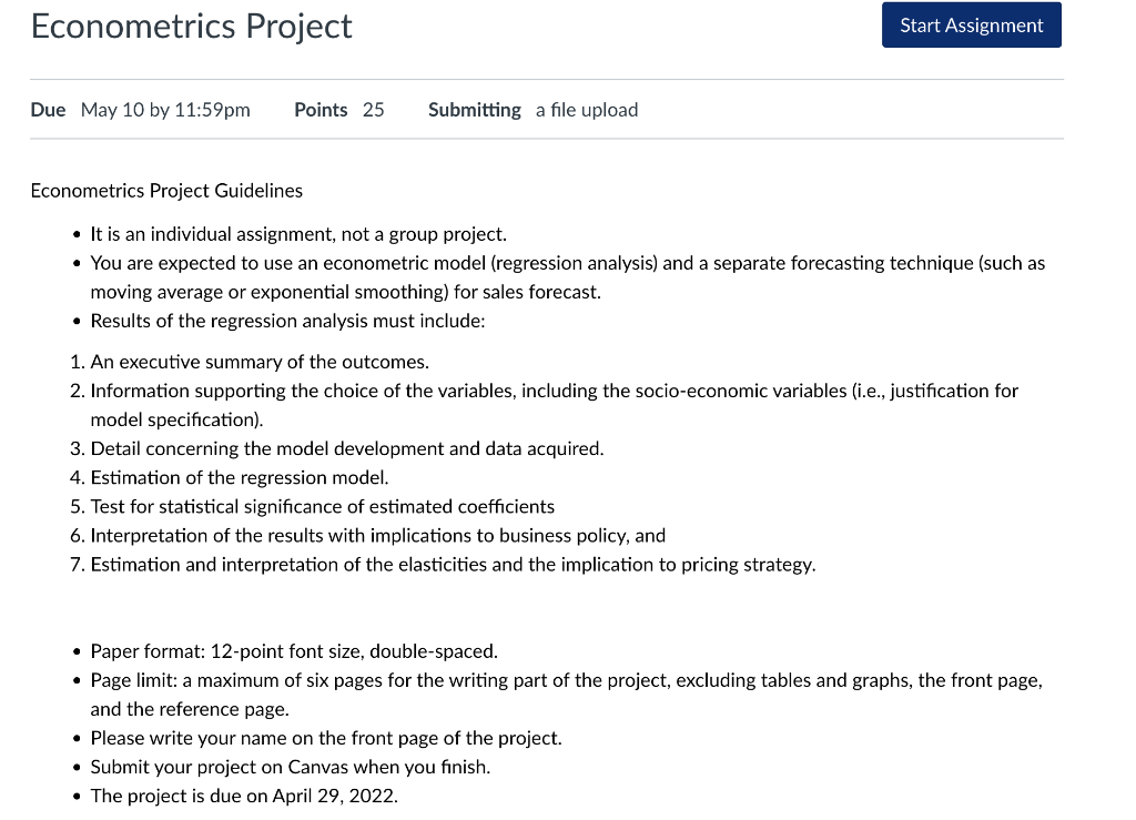Econometrics Project Start Assignment Due May 10 By 11 59pm Points 25 Submitting A File Upload Econometrics Project Guid 1