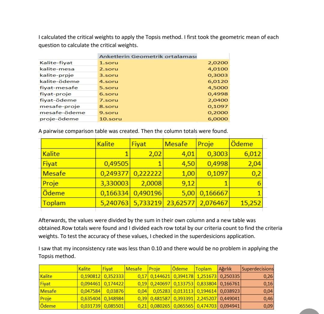 This Questionnaire Was Applied To Conclude How Many Times More Important Each Criterion Is Than The Other Poured My Sur 2