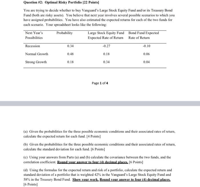 Question 2 Optimal Risky Portfolio 122 Points You Are Trying To Decide Whether To Buy Vanguard S Large Stock Equity Fu 1