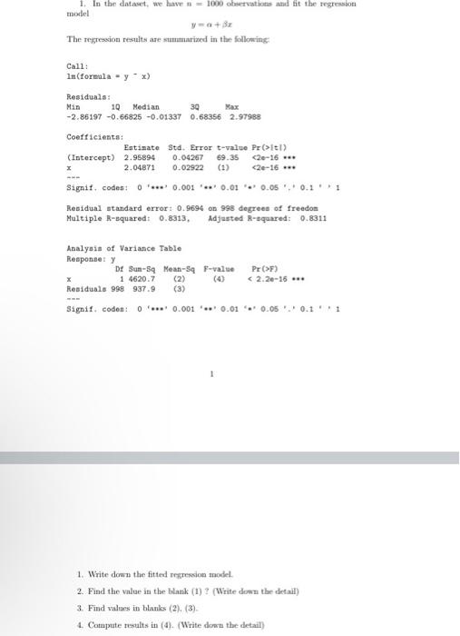 1 In The Dataset We Have 1000 Observations And Fit The Regression Model Y 32 The Regression Results Are Mained In T 1