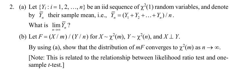 N N 1 00 2 A Let Y I 1 2 N Be An Iid Sequence Of X 1 Random Variables And Denote By 7 Their Sample M 1