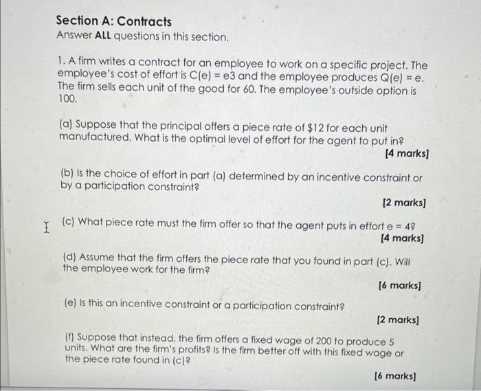 Section A Contracts Answer All Questions In This Section 1 A Firm Writes A Contract For An Employee To Work On A Spec 1