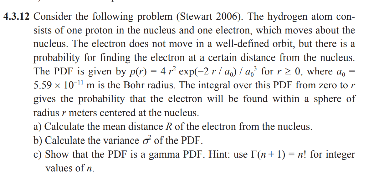 3 4 3 12 Consider The Following Problem Stewart 2006 The Hydrogen Atom Con Sists Of One Proton In The Nucleus And 1