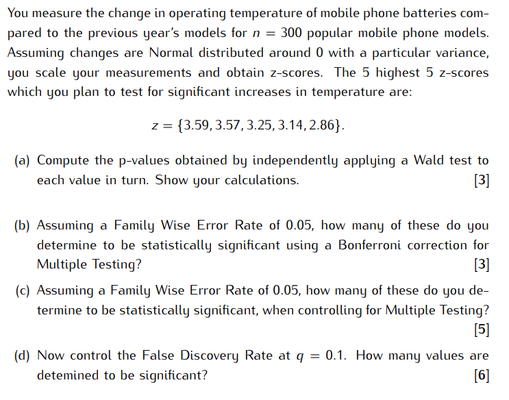 You Measure The Change In Operating Temperature Of Mobile Phone Batteries Com Pared To The Previous Year S Models For N 1
