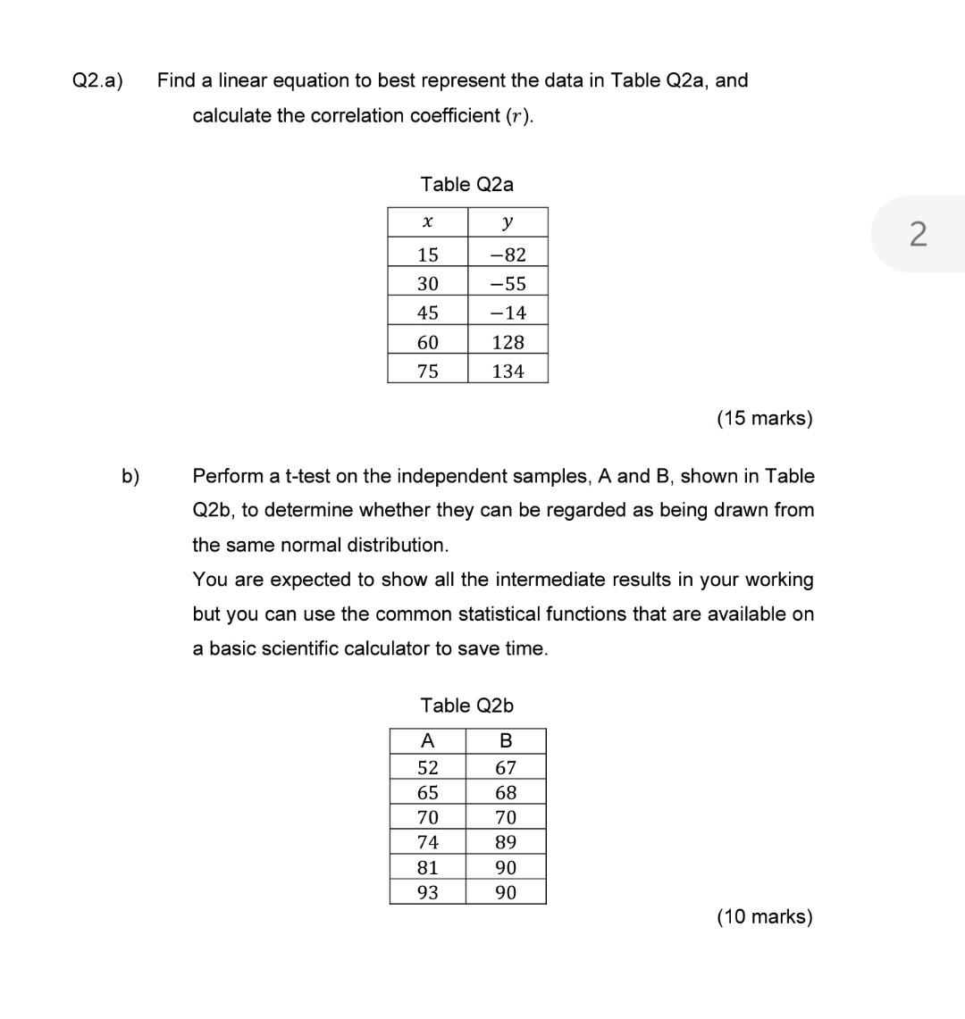 Q2 A Find A Linear Equation To Best Represent The Data In Table Q2a And Calculate The Correlation Coefficient R Tab 1