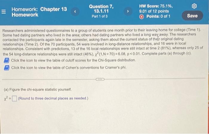 Homework Chapter 13 Homework Question 7 13 1 11 Part 1 Of 3 Hw Score 75 1 9 01 Of 12 Points Points 0 Of 1 Save 1