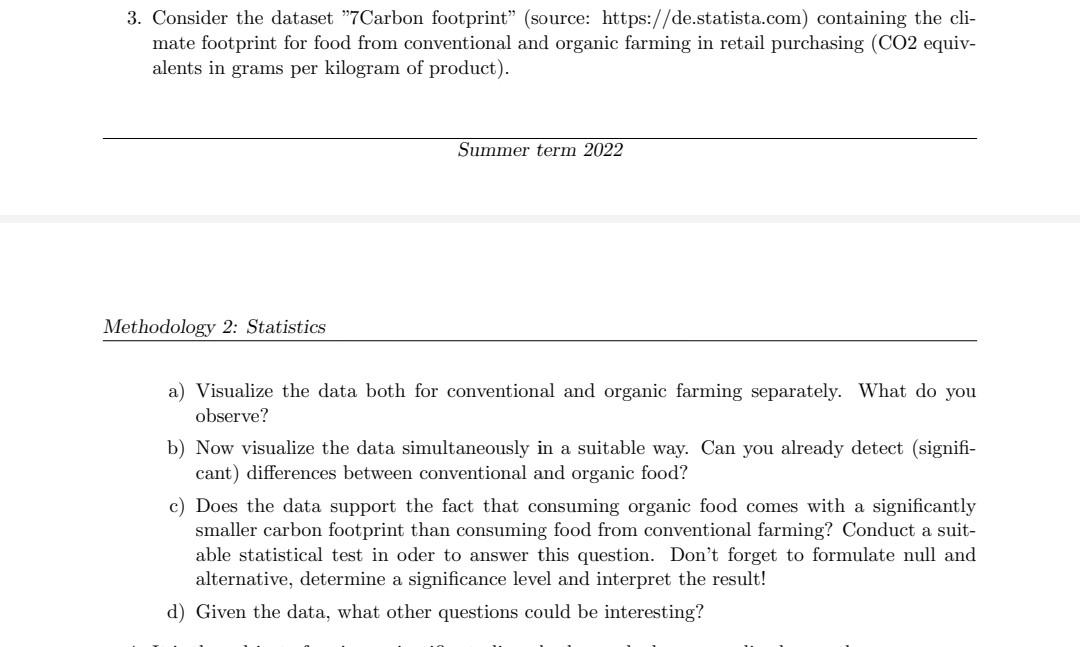 3 Consider The Dataset 7carbon Footprint Source Https De Statista Com Containing The Cli Mate Footprint For Foo 1