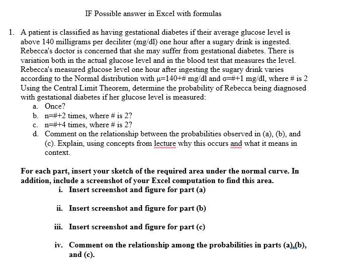 If Possible Answer In Excel With Formulas 1 A Patient Is Classified As Having Gestational Diabetes If Their Average Glu 1