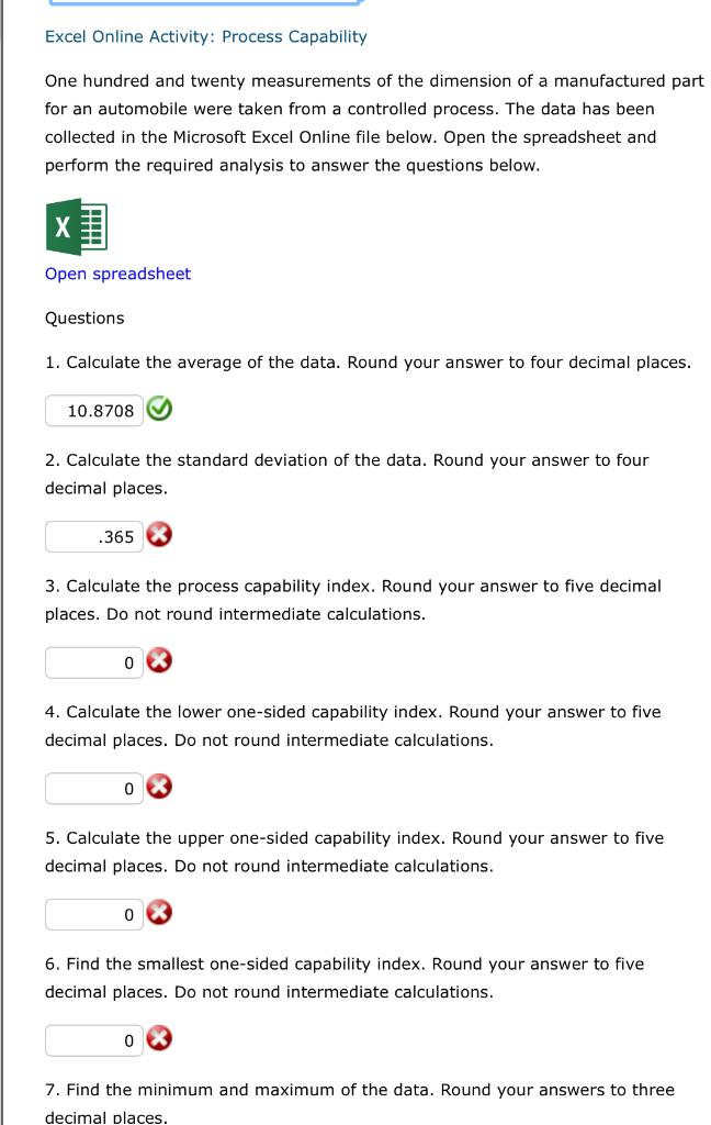Excel Online Activity Process Capability One Hundred And Twenty Measurements Of The Dimension Of A Manufactured Part Fo 1