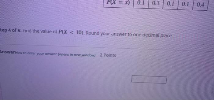 Consider The Following Data 7 8 9 To Pox 1 01 03 0 1 0 1 0 4 Step 1 And The Expected Valde Ex Bound Your Answer To 4