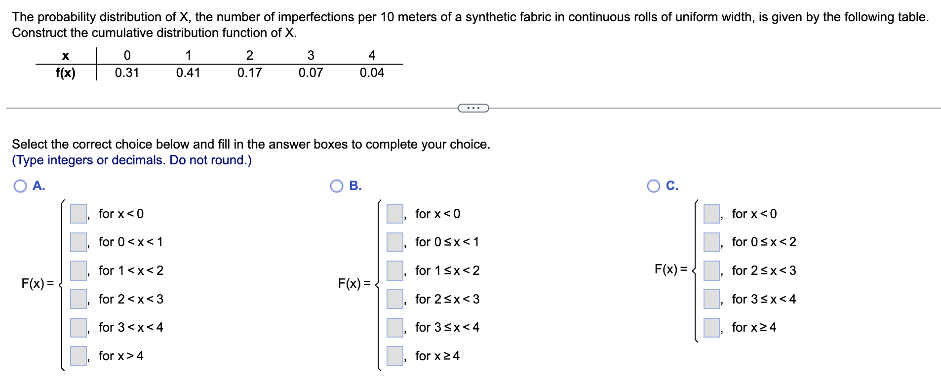 The Probability Distribution Of X The Number Of Imperfections Per 10 Meters Of A Synthetic Fabric In Continuous Rolls O 1