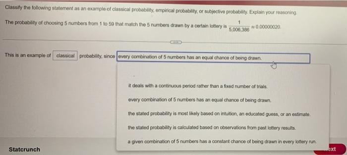 Classily The Following Statement As An Example Of Classical Probability Empirical Probability Or Subjective Probabilit 1