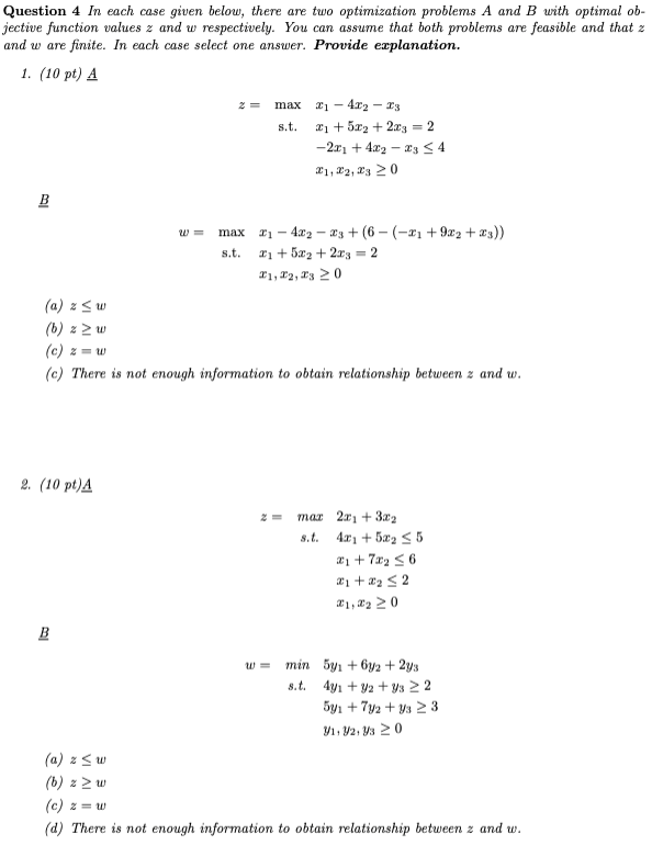 Question 4 In Each Case Given Below There Are Two Optimization Problems A And B With Optimal Ob Jective Function Value 1