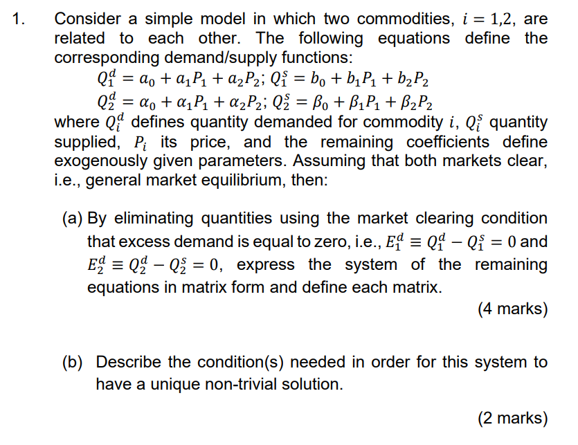 Need Help With The Following 2 Questions Question 1 I M Simply Relatively New To Matrices In General And Question 4 I 1
