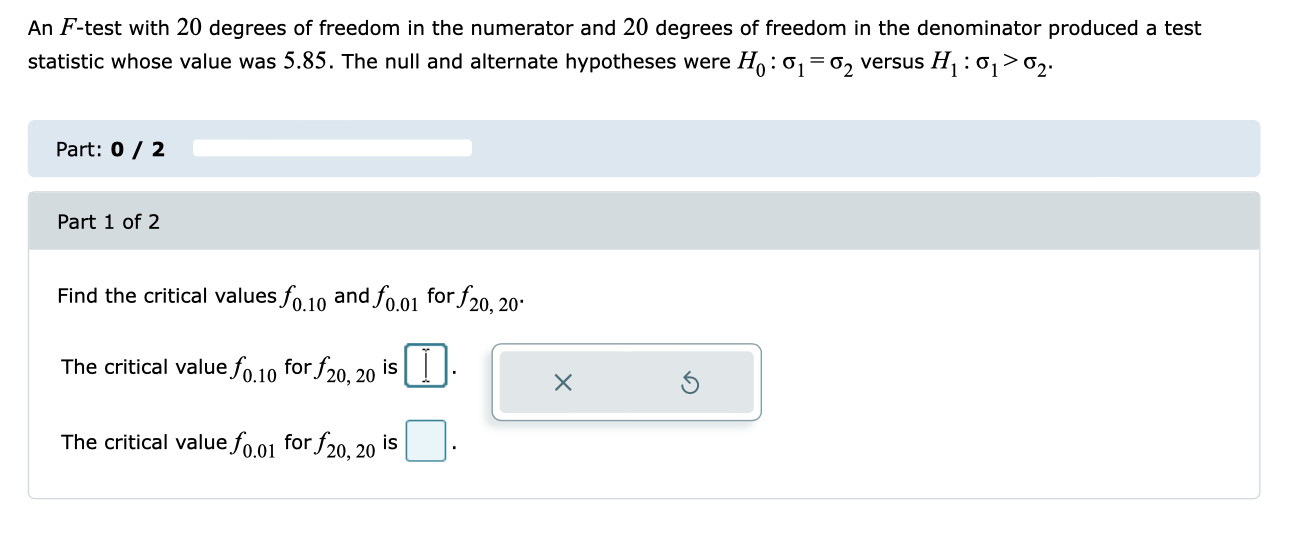 An F Test With 20 Degrees Of Freedom In The Numerator And 20 Degrees Of Freedom In The Denominator Produced A Test Stati 1