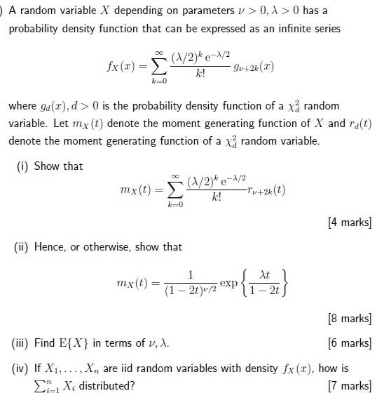 A Random Variable X Depending On Parameters V 0 1 0 Has A Probability Density Function That Can Be Expressed As An In 1