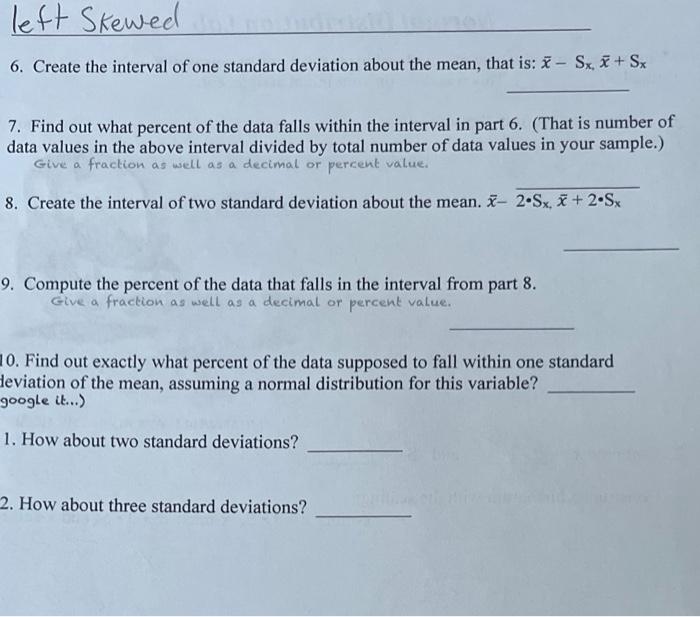 Left Skewed 6 Create The Interval Of One Standard Deviation About The Mean That Is Sx Sx 7 Find Out What Perce 1