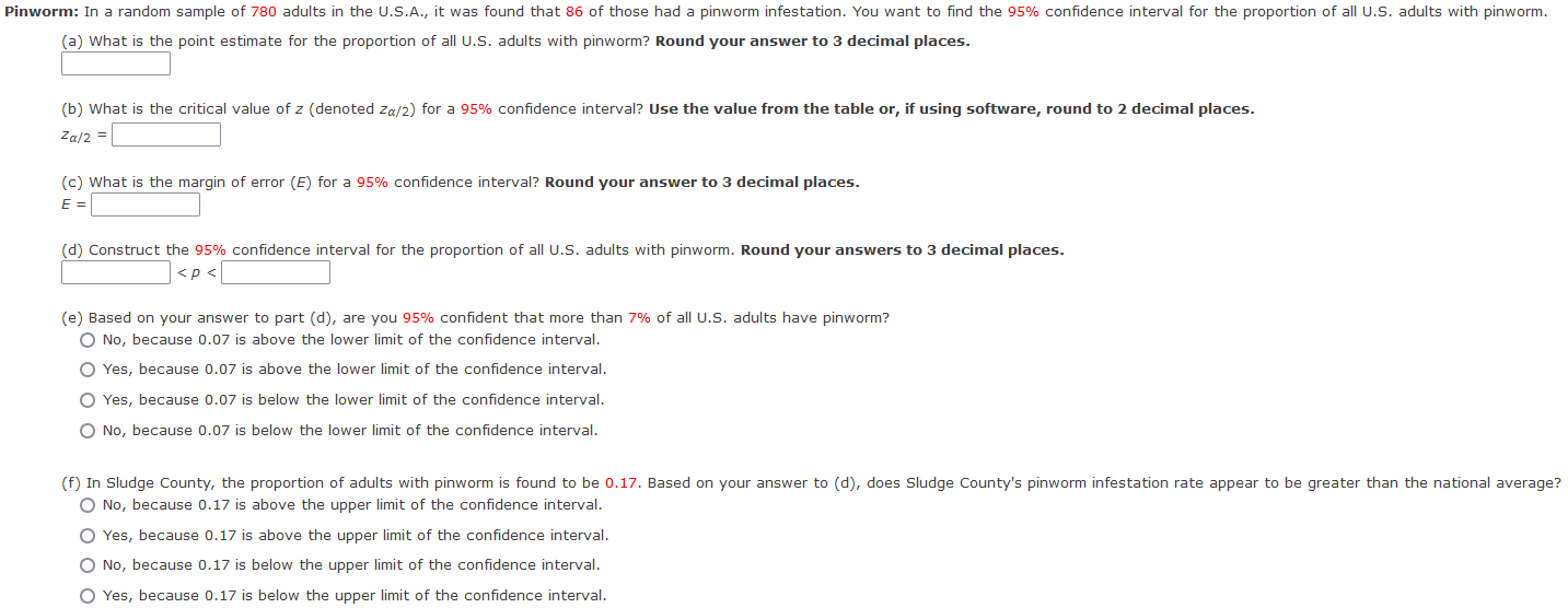 Pinworm In A Random Sample Of 780 Adults In The U S A It Was Found That 86 Of Those Had A Pinworm Infestation You Wa 1