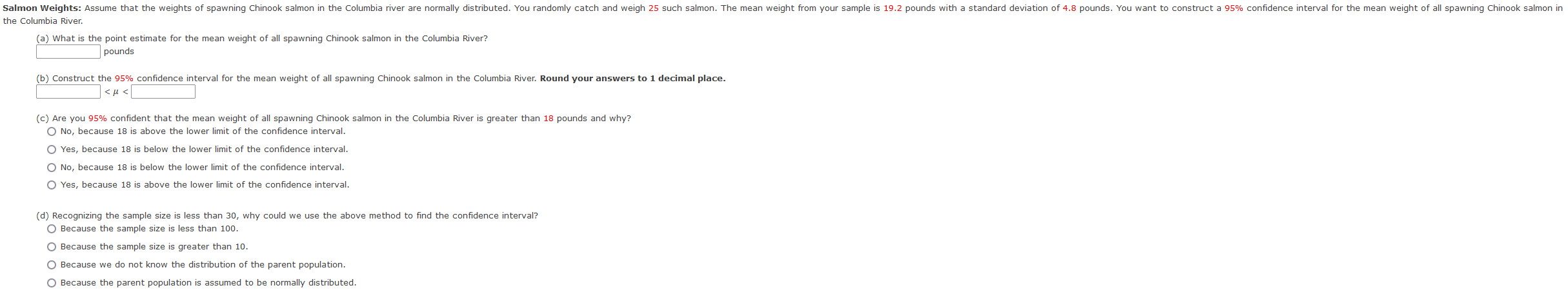 Salmon Weights Assume That The Weights Of Spawning Chinook Salmon In The Columbia River Are Normally Distributed You R 1