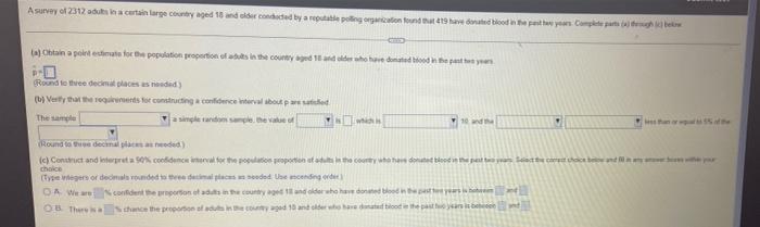 Asurvey Of 2312 Stuks In A Certain Large Country Aged 15 And Older Conceded By A Reputatile Polling Operation Found At 4 1