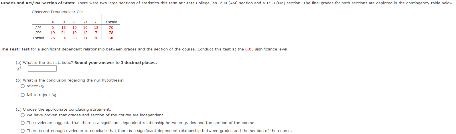 Grades And Am Pm Section Of Stats There Were Two Large Sections Of Statistics This Term At State College An 8 00 Am 1