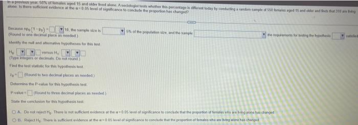 Previous Year 58 Of Females Aged 15 And Older Ved Asociologists Whether The Percentage Is Different Today By Conducting 1