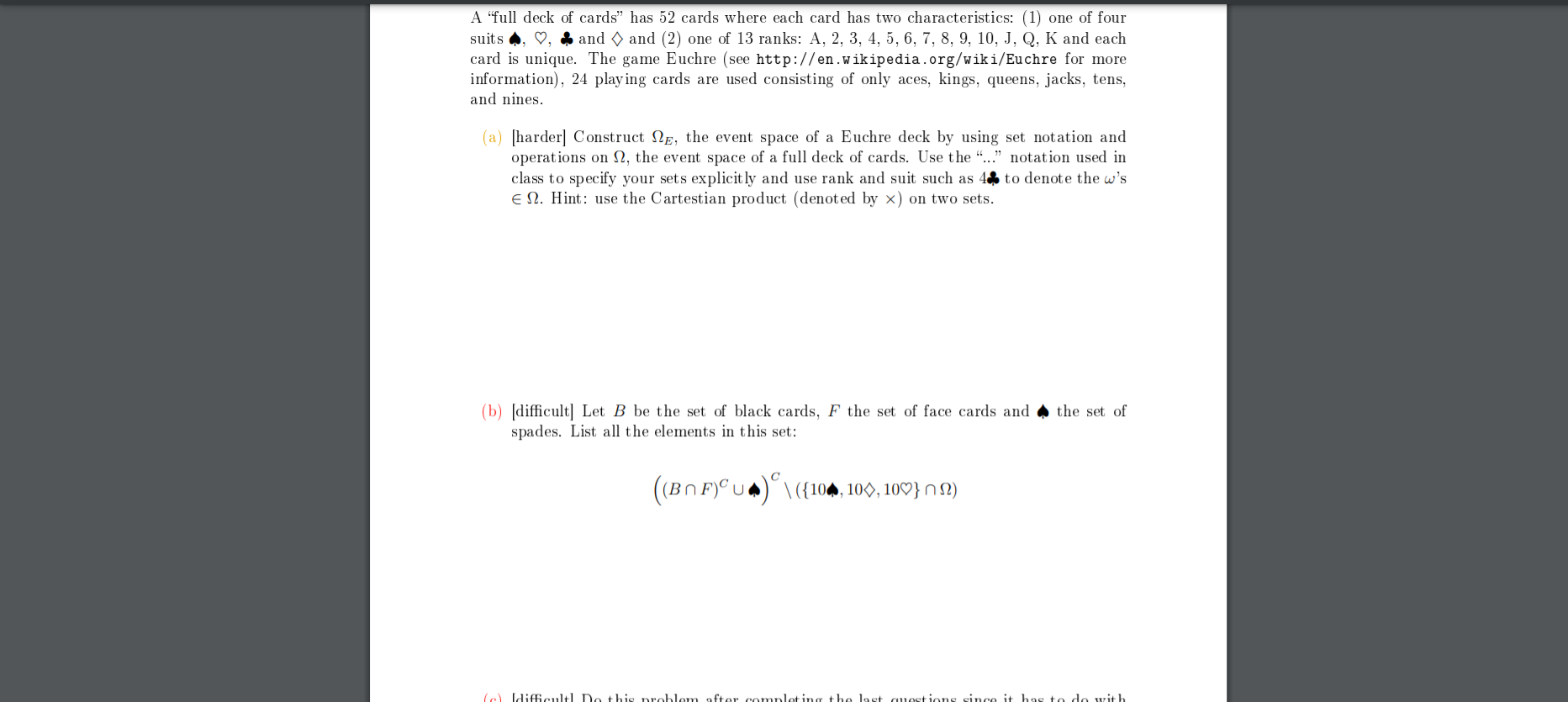 A Full Deck Of Cards Has 52 Cards Where Each Card Has Two Characteristics 1 One Of Four Suits V Fo And And 2 O 1