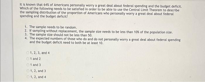 It Is Known That 64 Of Americans Personally Worry A Great Deal About Federal Spending And The Budget Deficit Which Of 1