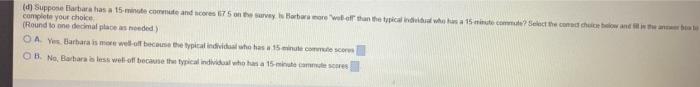 The Data Below Represent Comment Leurs In It And Scores On A Well Being Survey Compluto Parts Al Through D Bolo Come 3