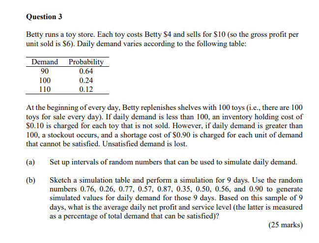 Question 3 Betty Runs A Toy Store Each Toy Costs Betty 4 And Sells For 10 So The Gross Profit Per Unit Sold Is 6 1