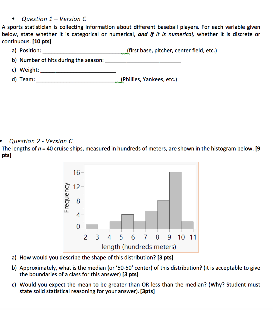 Question 1 Version C A Sports Statistician Is Collecting Information About Different Baseball Players For Each Variab 1
