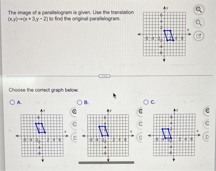Ay The Image Of A Parallelogram Is Given Use The Translation X Y X 3 Y 2 To Find The Original Parallelogram 6 1