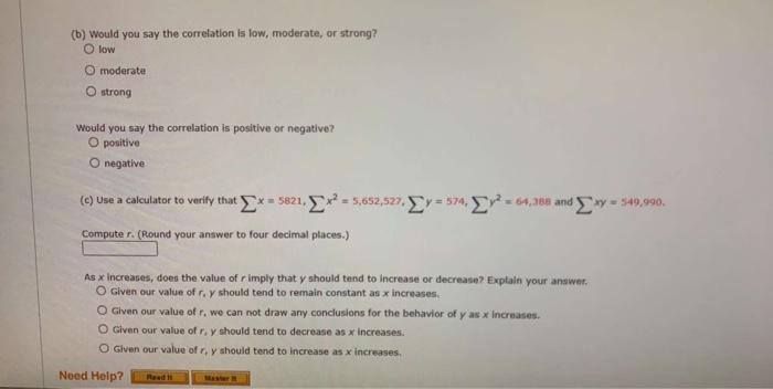 B Would You Say The Correlation Is Low Moderate Or Strong Low O Moderate O Strong Would You Say The Correlation Is 1