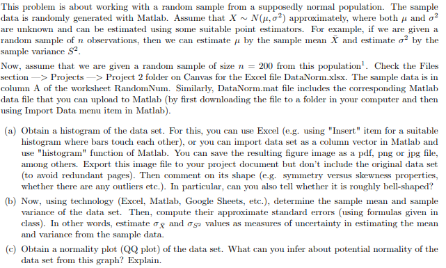 A This Problem Is About Working With A Random Sample From A Supposedly Normal Population The Sample Data Is Randomly Ge 1