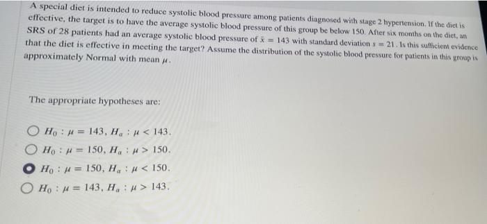 A Special Diet Is Intended To Reduce Systolic Blood Pressure Among Patients Diagnosed With Stage 2 Hypertension If The 1