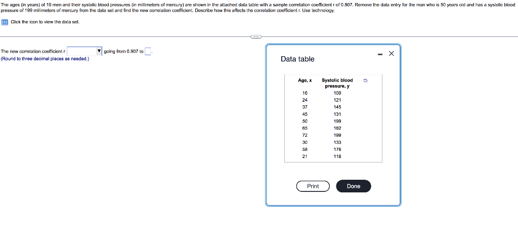 The Ages In Years Of 10 Men And Their Systolic Blood Pressures Fin Millimeters Of Mercury Are Shown In The Attached D 1