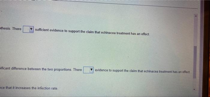 Rhino Viruses Typically Cause Common Colds In A Test Of The Effectiveness Of Echinacea 42 Of The 48 Subjects Treated W 4