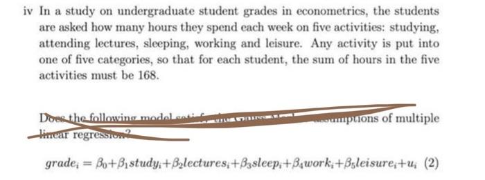Ix Suppose Lectures Is Measured In Minutes As Opposed To Hours Does This Change The Value Of B2 Explain X If You Hav 1