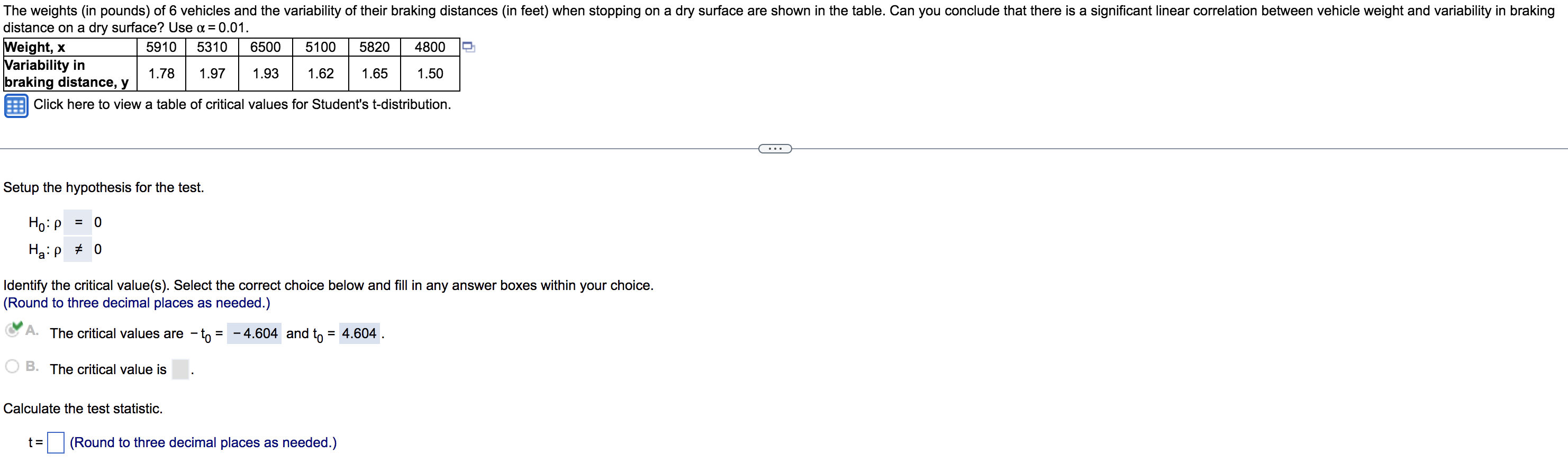 The Weights In Pounds Of 6 Vehicles And The Variability Of Their Braking Distances In Feet When Stopping On A Dry Su 1