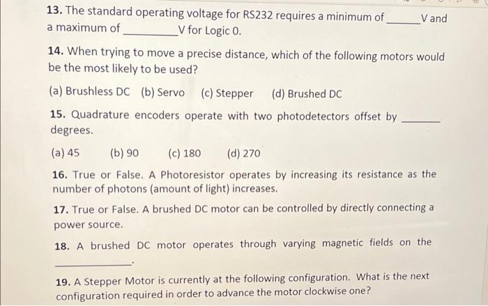 13 The Standard Operating Voltage For Rs232 Requires A Minimum Of V And A Maximum Of V For Logico 14 When Trying To M 1