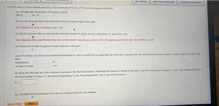 My Notes Ask Your Teacher Practice Another A 17 0 L Tank Of Carbon Diodde Gas Co Is At A Pressure Of 9 10 X 10 Po And 1