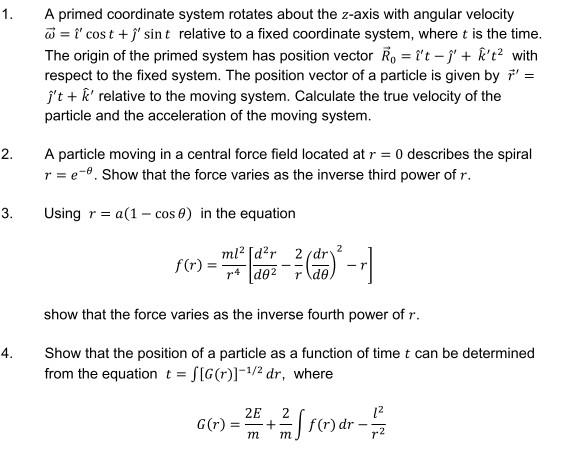 1 A Primed Coordinate System Rotates About The Z Axis With Angular Velocity U I Cost S Sint Relative To A Fixed C 1