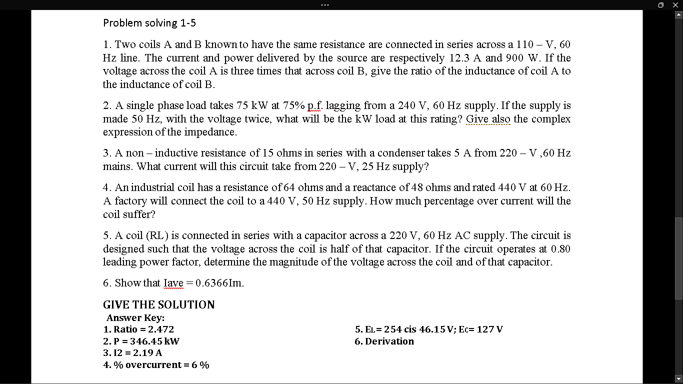 Problem Solving 1 5 1 Two Coils A And B Known To Have The Same Resistance Are Connected In Series Across A 110 V 60 1