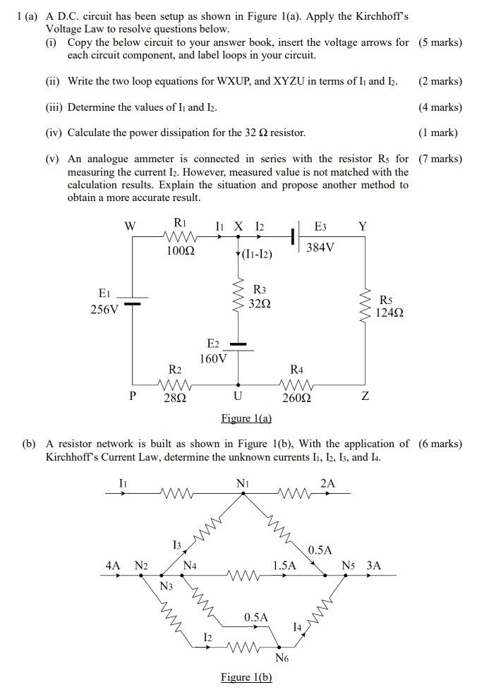 1 A A D C Circuit Has Been Setup As Shown In Figure 1 A Apply The Kirchhoff S Voltage Law To Resolve Questions Below 1