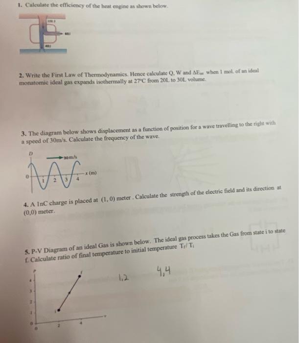 1 Calculate The Efficiency Of The Heat Engine As Shown Below B01 2 Write The First Law Of Thermodynamics Hence Calcu 1